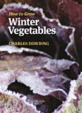 How to Grow Winter Vegetables (Καλλιέργεια χειμερινών λαχανικών - έκδοση στα αγγλικά)
